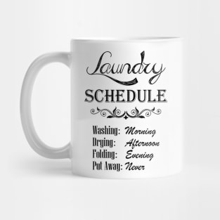 Laundry Schedule Mug